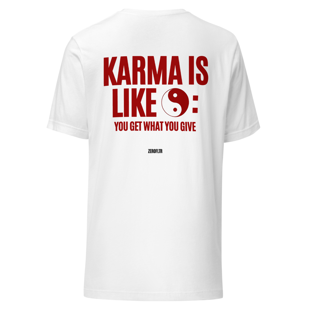 Karma Is Like 69 — Statement Tee | ZEROFLTR