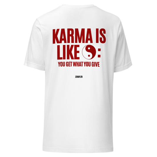 Karma Is Like 69 — Statement Tee | ZEROFLTR
